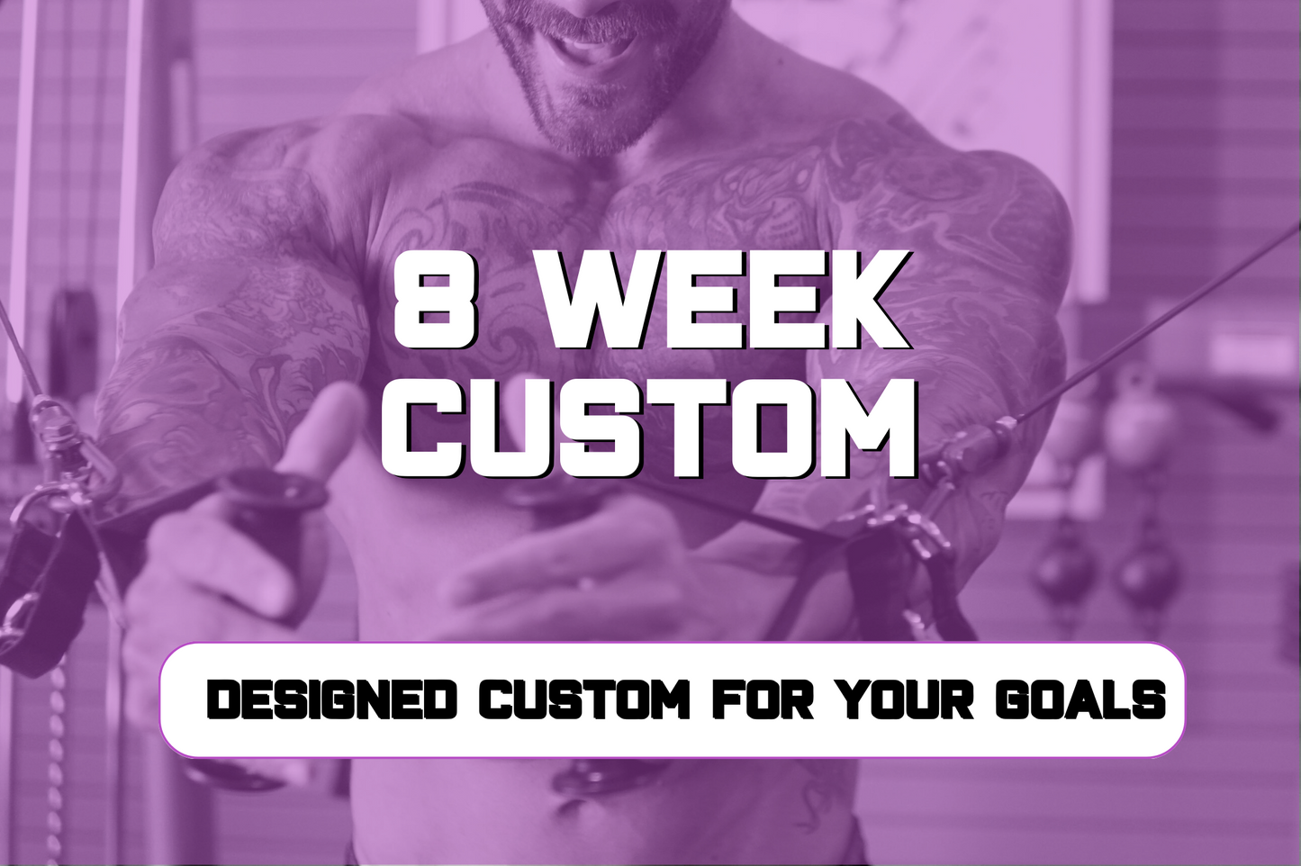 8 Week Custom Program Template