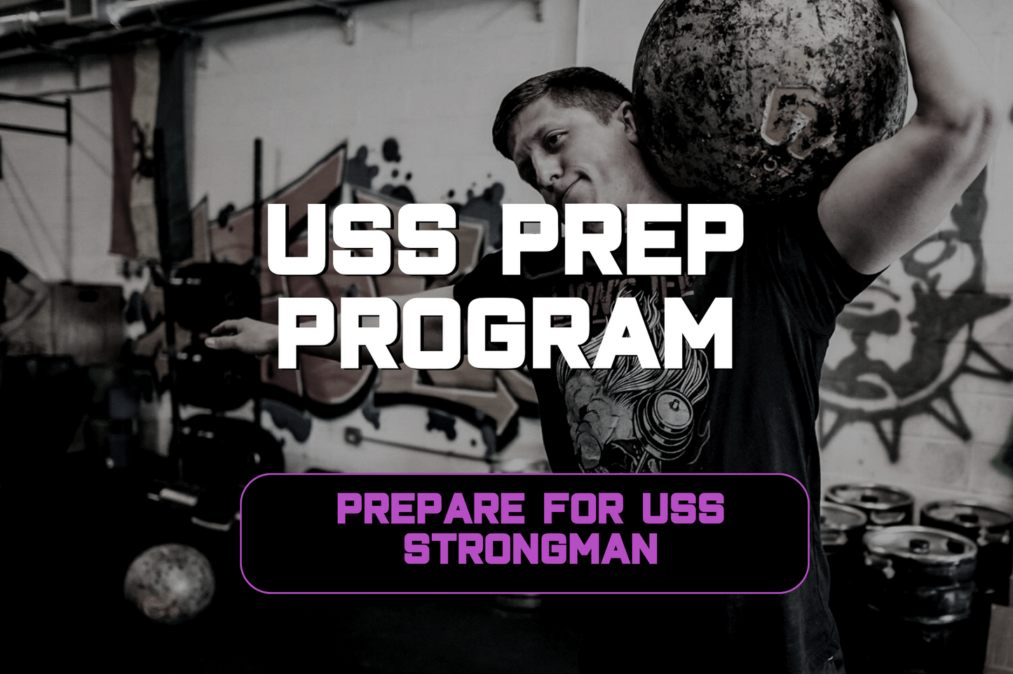 USS Prep Strongman Template